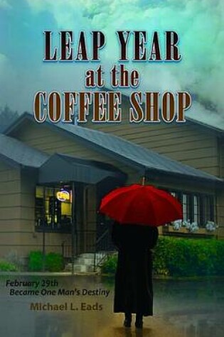 Cover of Leap Year at the Coffee Shop