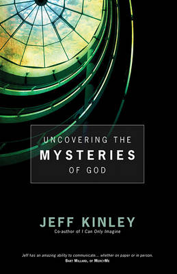Book cover for Uncovering the Mysteries of God