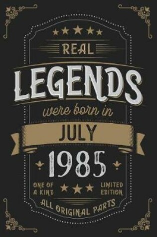 Cover of Real Legends were born in July 1985