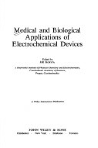 Cover of Medical and Biological Applications of Electrochemical Devices