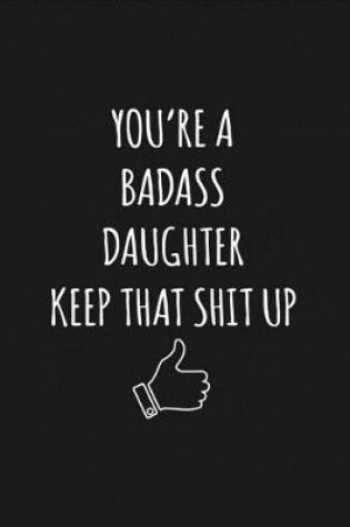 Cover of You're A Badass Daughter