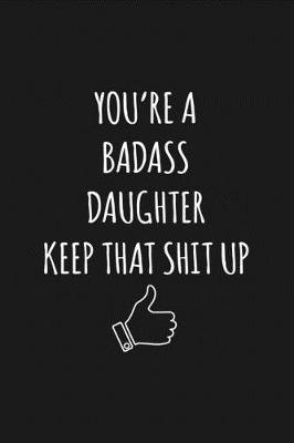 Book cover for You're A Badass Daughter