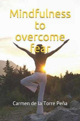 Book cover for Mindfulness to overcome fear