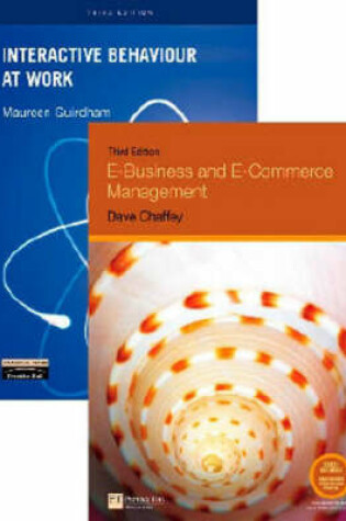 Cover of E-Buisness and E-Commerce management, plus Interactive Behaviour at work and Companion Website with Gradetracker student access card