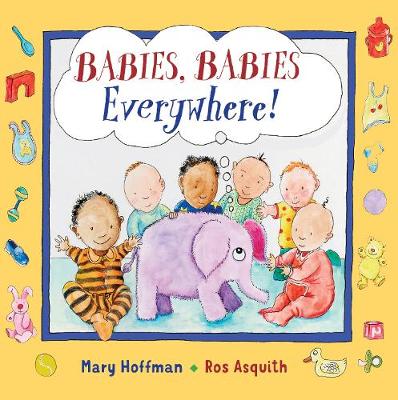 Book cover for Babies, Babies Everywhere!