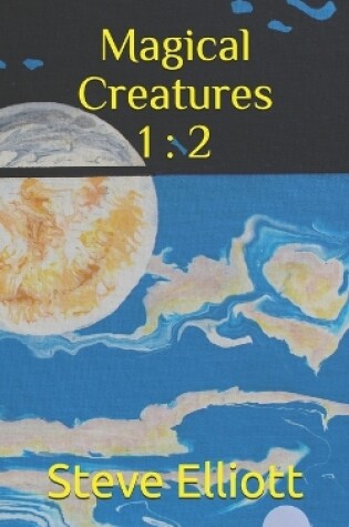 Cover of Magical Creatures 1