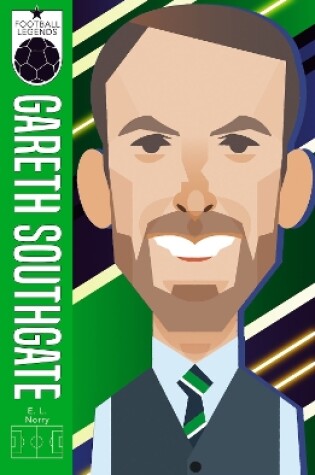 Cover of Gareth Southgate (Football Legends #7)