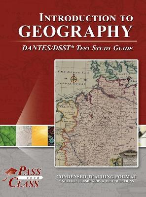 Book cover for Introduction to Geography DANTES / DSST Test Study Guide