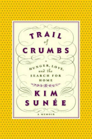 Cover of Trail of Crumbs