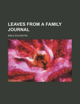 Book cover for Leaves from a Family Journal