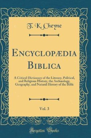 Cover of Encyclopædia Biblica, Vol. 3