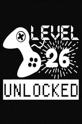 Book cover for Level 26 Unlocked