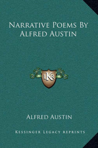 Cover of Narrative Poems by Alfred Austin