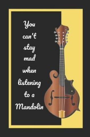 Cover of You Can't Stay Mad When Listening To A Mandolin
