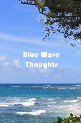 Cover of Blue Wave Thoughts