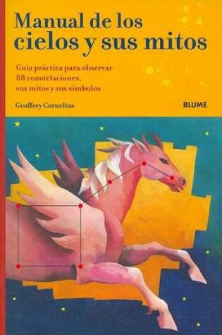 Cover of Manual de Los Cielos y Sus Mitos