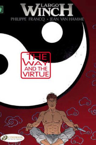 Cover of Largo Winch 12 - The Way and the Virtue