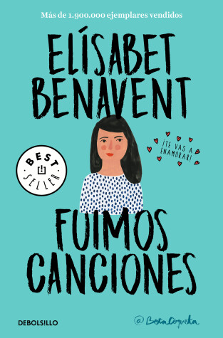 Book cover for Fuimos canciones / Sounds Like Love