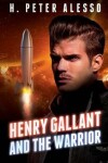Book cover for Henry Gallant and the Warrior