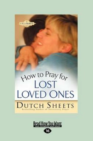 Cover of How to Pray for Lost Loved Ones (Life Points Series)