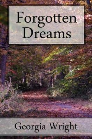 Cover of Forgotten Dreams