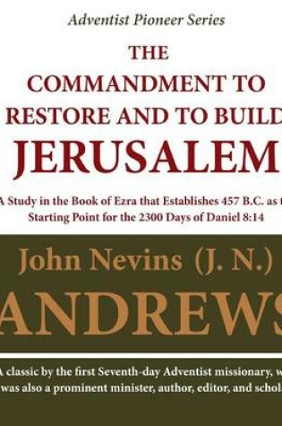 Cover of The Commandment to Restore and to Build Jerusalem