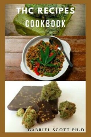 Cover of THC Recipes Cookbook