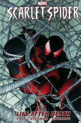 Book cover for Scarlet Spider - Vol. 1: Life After Death