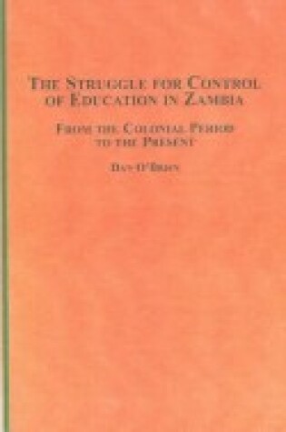 Cover of The Struggle for Control of Education in Zambia