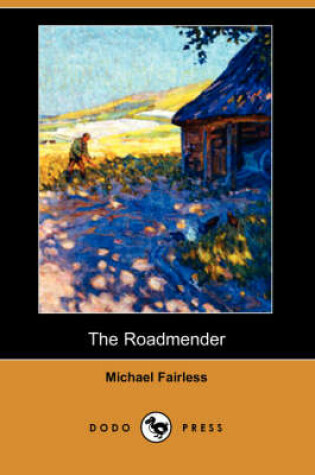 Cover of The Roadmender (Dodo Press)