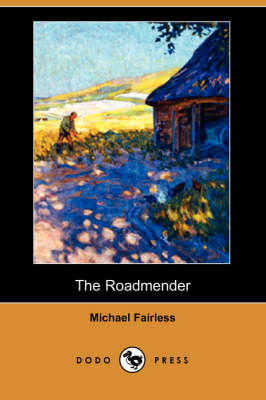 Book cover for The Roadmender (Dodo Press)