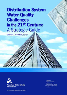 Book cover for Distribution System Water Quality Challeneges in the 21st Century