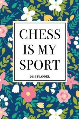 Cover of Chess Is My Sport