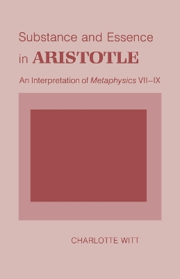 Book cover for Substance and Essence in Aristotle
