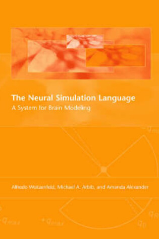Cover of The Neural Simulation Language