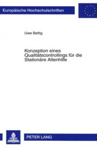 Cover of Konzeption Eines Qualitaetscontrollings Fuer Die Stationaere Altenhilfe