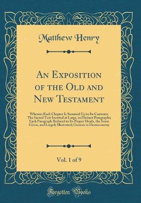 Book cover for An Exposition of the Old and New Testament, Vol. 1 of 9
