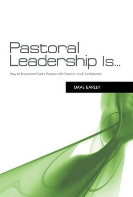Book cover for Pastoral Leadership is...