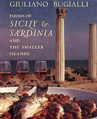 Book cover for The Foods of Sicily and Sardinia