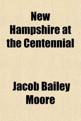 Book cover for New Hampshire at the Centennial