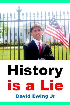 Book cover for History is a Lie