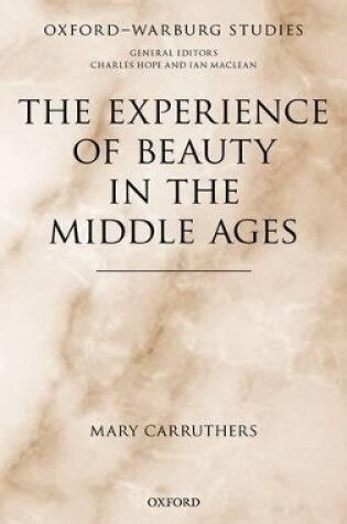 Cover of The Experience of Beauty in the Middle Ages