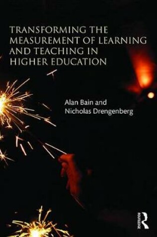 Cover of Transforming the Measurement of Learning and Teaching in Higher Education