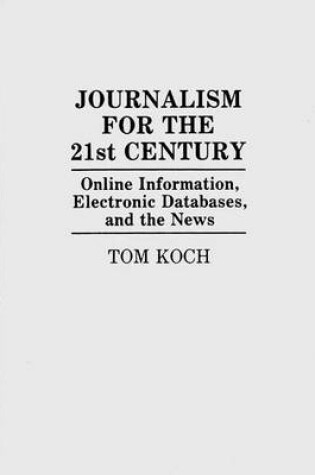 Cover of Journalism for the 21st Century