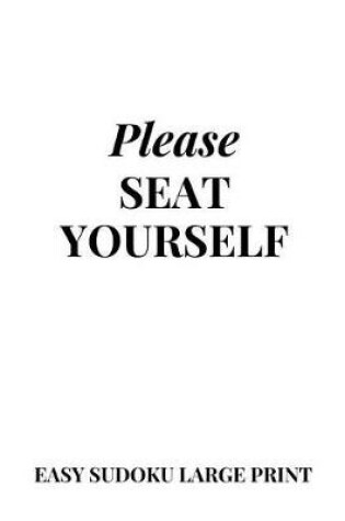 Cover of Please Seat Yourself