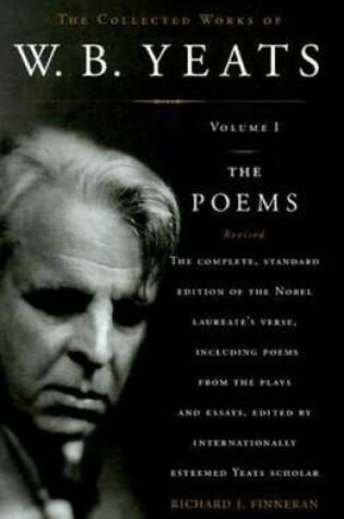 Cover of The Collected Works of W.B. Yeats Volume I