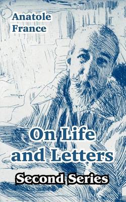 Book cover for On Life and Letters (Second Series)