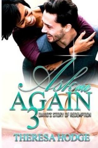 Cover of Ask Me Again 3