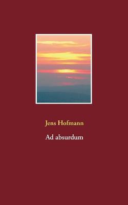 Book cover for Ad absurdum