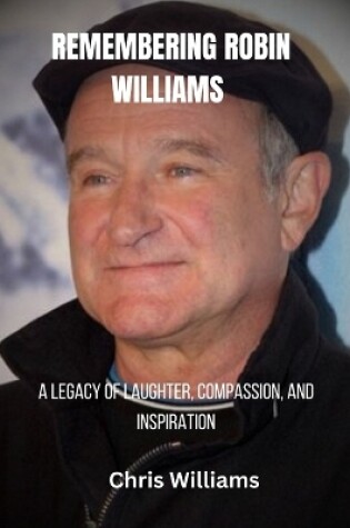 Cover of Remembering Robin Williams